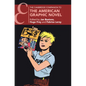 The Cambridge Companion to the American Graphic Novel - Hardcover