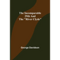 The Incomparable 29th and the "River Clyde" - Paperback