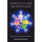 Astrology and the Seven Rays - Paperback