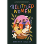 Belittled Women - Hardcover