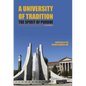 A University of Tradition: The Spirit of Purdue - Hardcover