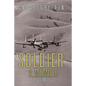 Soldier: A Memoir: Volume II - Paperback