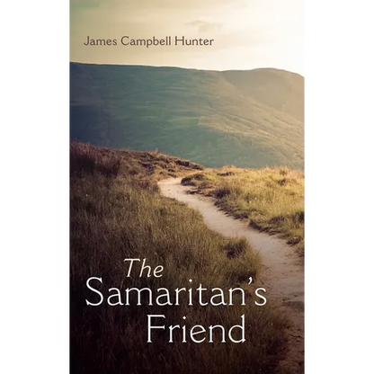 The Samaritan's Friend - Hardcover