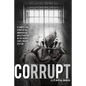 Corrupt - Paperback