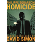 Homicide: The Graphic Novel, Part One - Hardcover