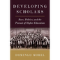 Developing Scholars: Race, Politics, and the Pursuit of Higher Education - Paperback
