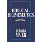 Biblical Hermeneutics - Paperback