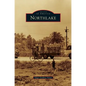Northlake - Hardcover