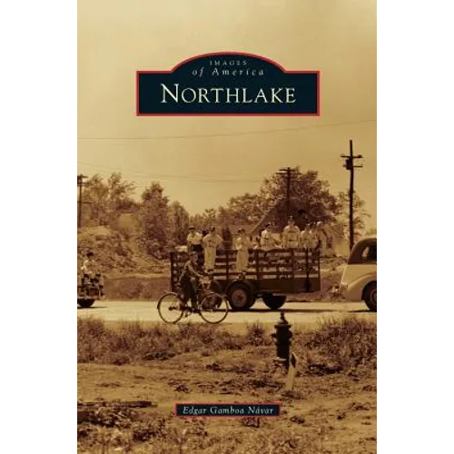 Northlake - Hardcover