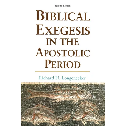 Biblical Exegesis in the Apostolic Period - Paperback