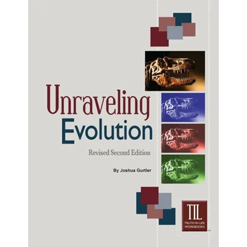 Unraveling Evolution: (Revised Second Edition) - Paperback