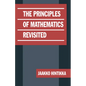 The Principles of Mathematics Revisited - Paperback