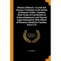 Notary's Manual. a Lucid and Concise Treatment of the Duties of Notaries Public, Together with Forms of Certificates of Acknowledgement and General Le - Paperback