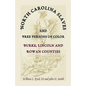 North Carolina Slaves and Free Persons of Color: Burke, Lincoln, and Rowan Counties - Paperback