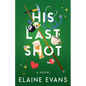 His Last Shot - Paperback