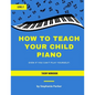 How To Teach Your Child Piano - Level 2 Theory Workbook - Paperback