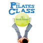 The Pilates Class - Paperback