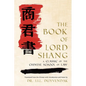 The Book of Lord Shang. a Classic of the Chinese School of Law. - Paperback