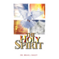 The Holy Spirit: The Comforter - Paperback