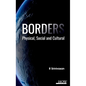 Borders: Physical, Social and Cultural - Hardcover