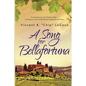 A Song for Bellafortuna: An Inspirational Italian Historical Fiction Novel - Paperback