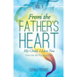 From the Father's Heart - Paperback