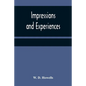 Impressions and experiences - Paperback