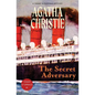 The Secret Adversary: A Tommy and Tuppence Mystery (Warbler Classics) - Paperback