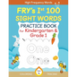 Fry's First 100 Sight Words Practice Book For Kindergarten and Grade 1 Kids, Dot to Dot Tracing, Coloring words, Flash Cards, Ages 4 -6 - Paperback