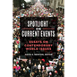 Spotlight on Current Events: Essays on Contemporary World Issues - Hardcover