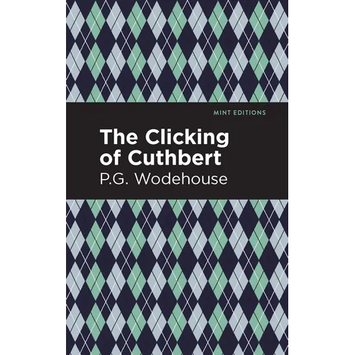 The Clicking of Cuthbert - Paperback
