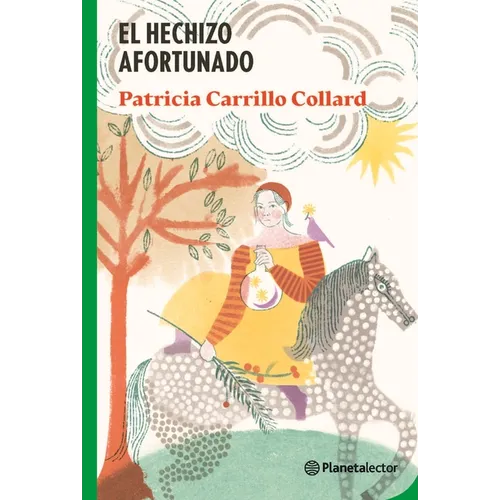 El Hechizo Afortunado / The Lucky Spell - Paperback