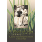 A Blade of Grass: A Journey Transcending Grief and Loss - Paperback