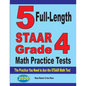 5 Full-Length STAAR Grade 4 Math Practice Tests: The Practice You Need to Ace the STAAR Math Test - Paperback
