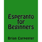 Esperanto for Beginners - Paperback