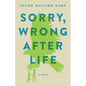 Sorry, Wrong Afterlife - Paperback
