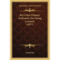 Ray's New Primary Arithmetic For Young Learners (1877) - Paperback