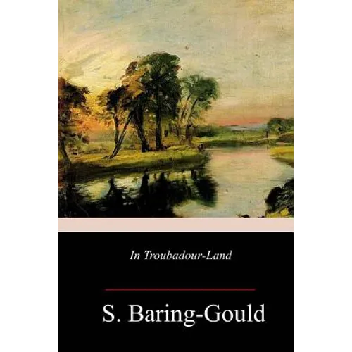 In Troubadour-Land - Paperback