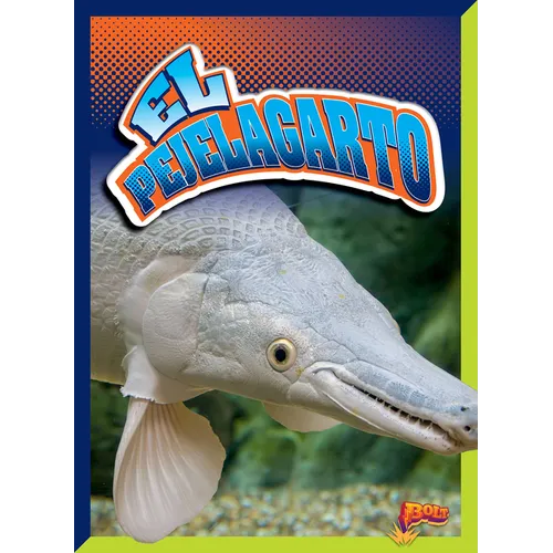 El Pejelagarto - Hardcover