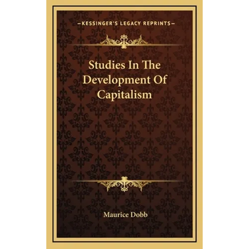 Studies In The Development Of Capitalism - Hardcover