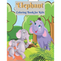 Elephant Coloring Book for Kids: Elephant Coloring Book for Boys and Girls of All Ages - Paperback