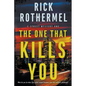 The One That Kills You: A Private Eye Mystery - Paperback