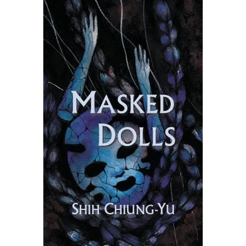 Masked Dolls - Paperback