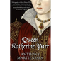 Queen Katherine Parr - Paperback
