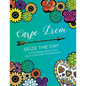 Carpe Diem - Seize the Day: A Coloring Book for Self Love & Inspiration (24 pages) - Paperback