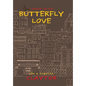 Butterfly Love - Hardcover