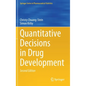 Quantitative Decisions in Drug Development - Hardcover