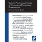 Current Practices and Trends in Technical and Professional Communication - Paperback