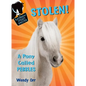 STOLEN! A Pony Called Pebbles - Paperback
