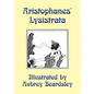 Lysistrata: Illustrated by Aubrey Beardsley - Paperback